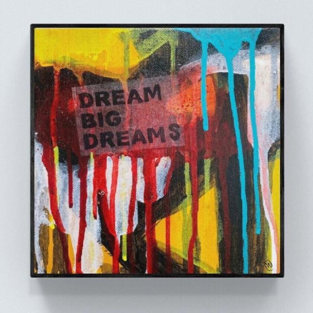 Dream Big Dreams Painting, Handmade 8"x8" Inspirational Abstract Artwork OOAK